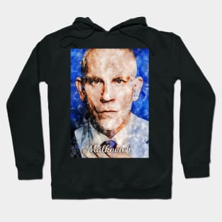 Malkovich Hoodie